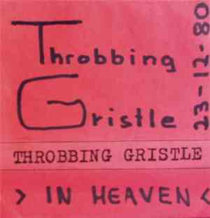 Throbbing Gristle - In Heaven 23-12-80