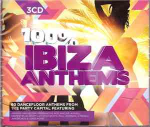 Various - 100 % Ibiza Anthems