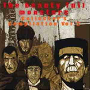 Various - The Beauty Full Monsters, Collector's Compilation Vol. 2