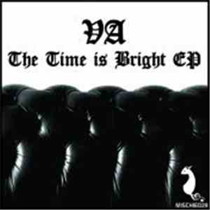 Various - The Time Is Bright EP