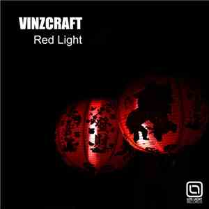Vinzcraft - Red Light