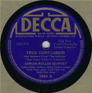 Adrian Rollini Quintet - True Confession / I've Hitched My Wagon To A Star