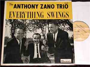 Anthony Zano Trio - Everything Swings