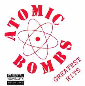 Atomic Bombs - Greatest Hits