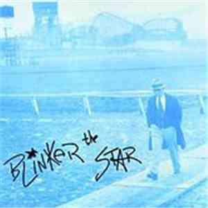 Blinker The Star - Blinker The Star