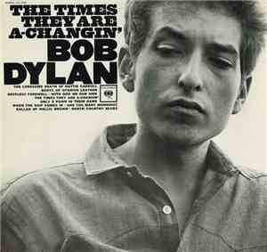 Bob Dylan - The Times They Are A-Changin'