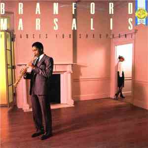 Branford Marsalis - Romances For Saxophone