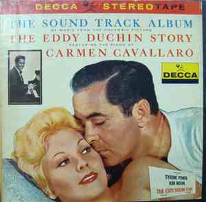 Carmen Cavallaro - The Eddy Duchin Story