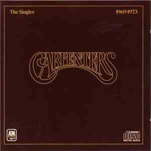 Carpenters - The Singles 1969-1973