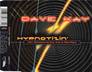 Dave Kay - Hypnotizin'