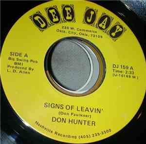 Don Hunter  - Signs Of Leavin'