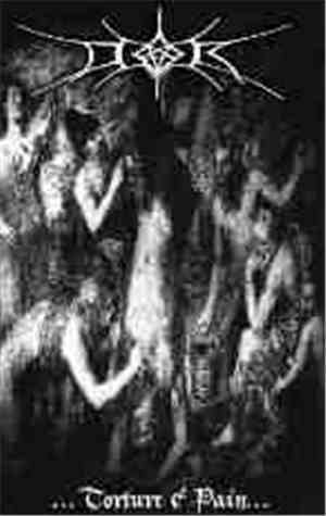 D.O.R.  - ... Torture & Pain ...