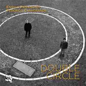 Enrico Pieranunzi, Federico Casagrande - Double Circle