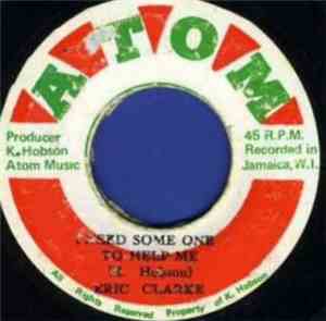 Eric Clarke - I Need Some One To Help Me