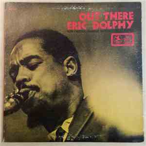 Eric Dolphy - Out There