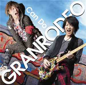Granrodeo - Can Do