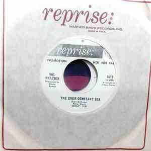 Hal Frazier - The Ever Constant Sea / After Closing Time
