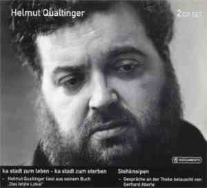 Helmut Qualtinger - Ka Stadt Zum Leben - Ka Stadt Zum Sterben / Stehkneipen