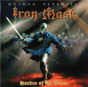 Iron Mask - Hordes Of The Brave