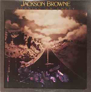 Jackson Browne - Running On Empty