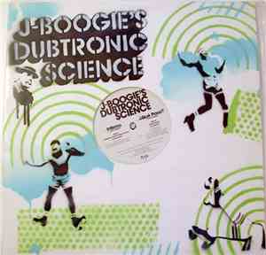 J-Boogie's Dubtronic Science - Inferno / ¿Qué Pasa?