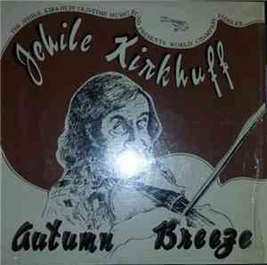 Jehile Kirkhuff - Autumn Breeze