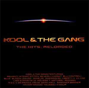 Kool & The Gang - The Hits: Reloaded