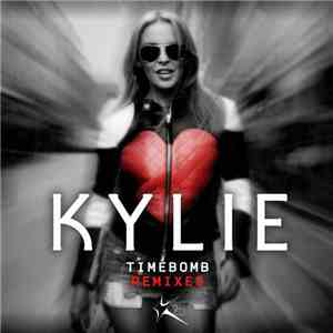 Kylie - Timebomb (Remixes)