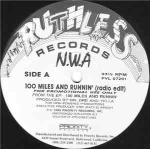 N.W.A - 100 Miles And Runnin'