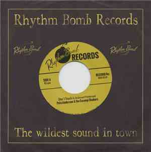 Pete Anderson & The Swamp Shakers - Don't Touch