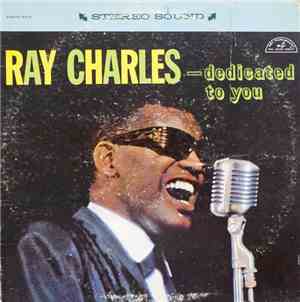 Ray Charles - ...Dedicated To You