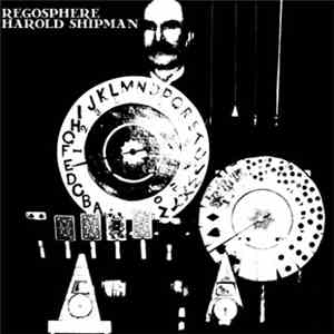 Regosphere / Harold Shipman - Regosphere / Harold Shipman