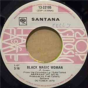 Santana - Black Magic Woman / Oye Como Va