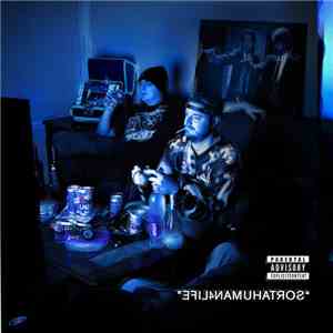 Sortahuman - Sortahuman4Life