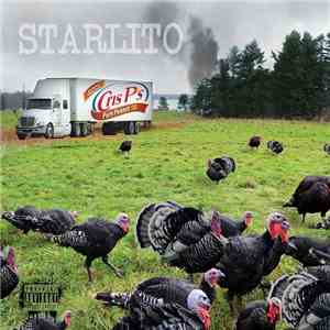 Starlito - Fried Turkey