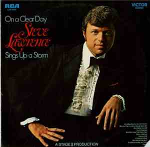 Steve Lawrence  - On A Clear Day Steve Lawrence Sings Up A Storm