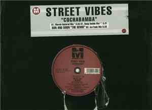 Streetvibes / Sun And Moon - Cochabamba / The Sense