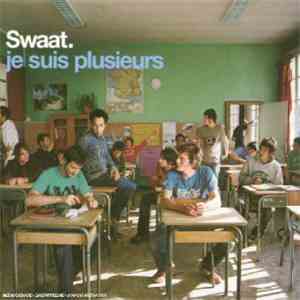 Swaat - Je Suis Plusieurs