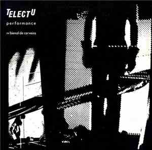 Telectu - Performance IV Bienal De Cerveira