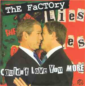 The Factory  - Couldn't Love You More