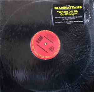 The Manhattans - Where Did We Go Wrong? / Maybe Tomorrow