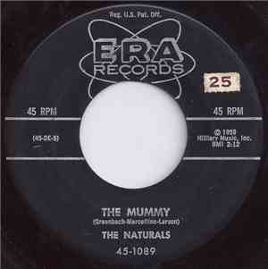 The Naturals  - The Mummy / Don't Send Me Away