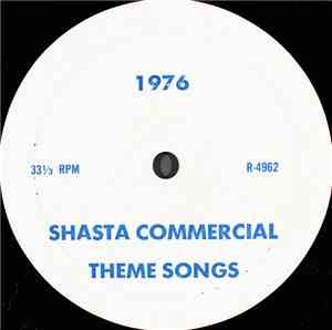 Unknown Artist - 1976 Shasta Commercial Theme Songs