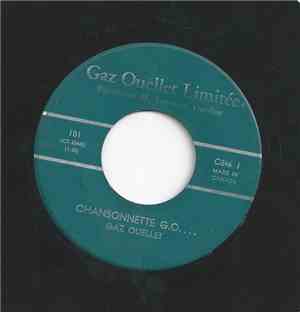 Unknown Artist - Chansonnette G.O.... / G.O....Gaz Ouellet