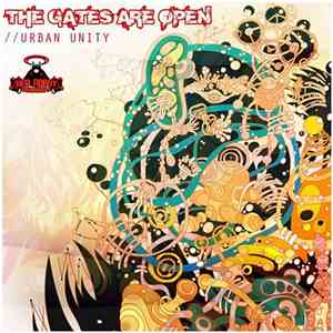 Urban Unity - The Gates Are Open