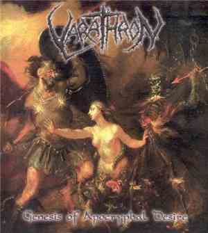 Varathron - Genesis Of Apocryphal Desire