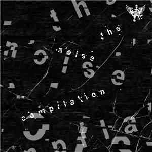 Various - The Noise Compilation