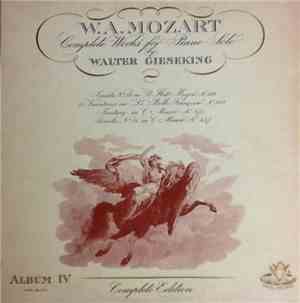 W.A. Mozart - Walter Gieseking - Complete Works For Solo Piano Album IV