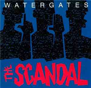 Watergates - The Scandal