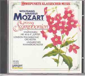 Wolfgang Amadeus Mozart, The London Philharmonic Orchestra, Hungarian Chamber Orchestra, Janos Sandor, Vilmos Tátrai - Great Symphonies